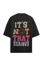 Its Not That Serious Black Tee