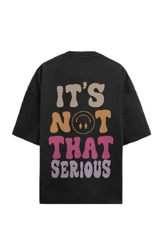 Its Not That Serious Black Tee